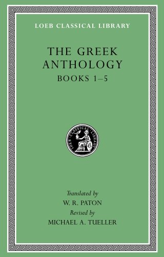 Stock image for The Greek Anthology. I Books 1-5 for sale by Blackwell's