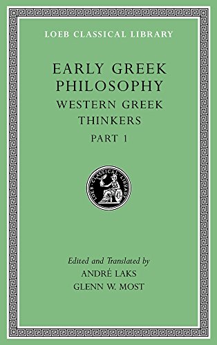 Beispielbild fr Early Greek Philosophy, Volume IV: Western Greek Thinkers, Part 1 (Loeb Classical Library) zum Verkauf von BooksRun