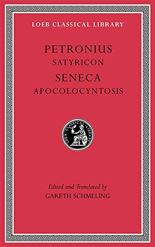 9780674997370: Satyricon. Apocolocyntosis (Loeb Classical Library)