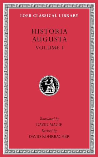 Stock image for Historia Augusta Volume I [Loeb Classical Library 139] for sale by A Book By Its Cover