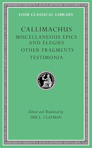 Stock image for Miscellaneous Epics and Elegies, Other Fragments, Testimonia for sale by Blackwell's