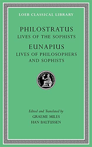 Beispielbild fr Lives of the Sophists zum Verkauf von Blackwell's