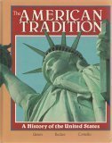 Beispielbild fr The American Tradition: A History of the United St zum Verkauf von medimops