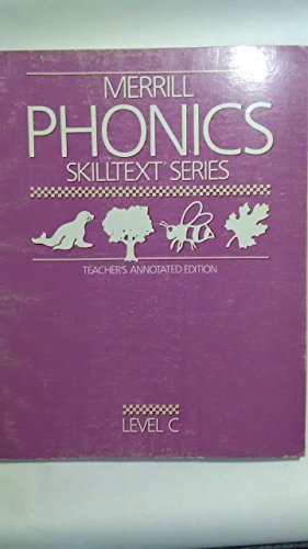 9780675015189: Phonics Skilltext Series Level C Teachers Annotated Edition