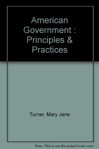 Stock image for American Government : Principles & Practices for sale by HPB-Red