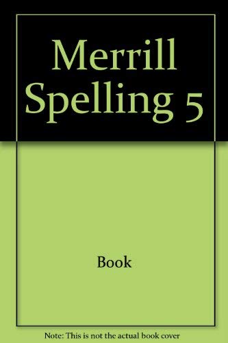 Imagen de archivo de Merrill Spelling Level 5 a la venta por Georgia Book Company