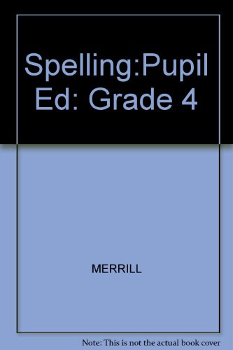 Stock image for Spelling:Pupil Ed: Grade 4 for sale by HPB-Red