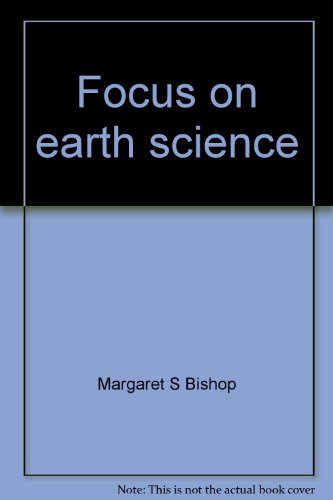 Imagen de archivo de Focus on earth science a la venta por Red's Corner LLC