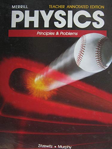 Imagen de archivo de Physics Principles and Problems (Teacher Edition) a la venta por Hawking Books