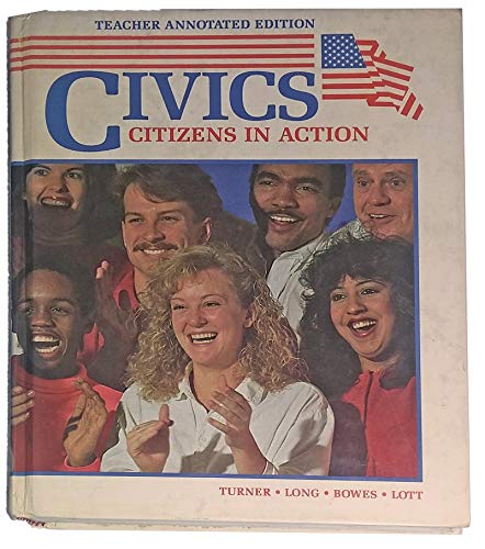 Stock image for Civics Citizens In Action Teacher Annotated Edition ; 9780675028981 ; 0675028981 for sale by APlus Textbooks