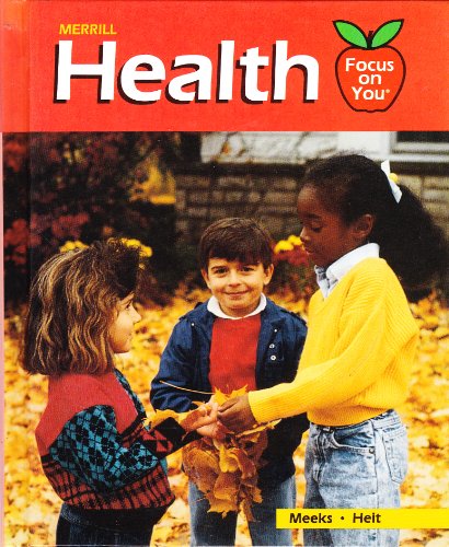 9780675032513: Health -Focus on You '90 -Gr.1 Pup