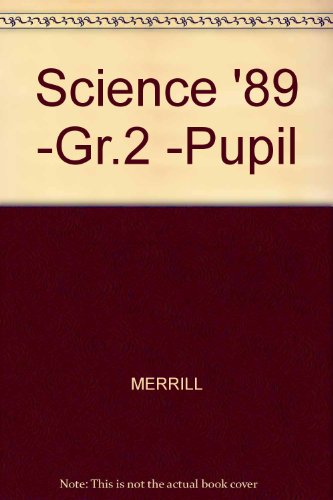 9780675035125: Science '89 -Gr.2 -Pupil
