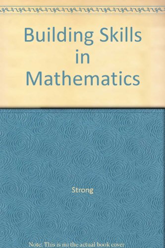 Building Skills in Mathematics (9780675038126) by Strong