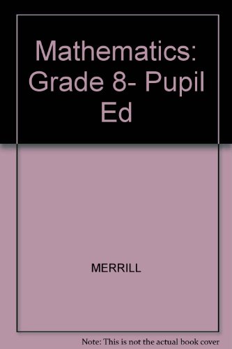 9780675039093: Merrill Mathematics Grade 8 1987