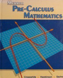 Stock image for Merrill pre-calculus mathematics for sale by SecondSale