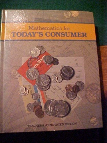 Imagen de archivo de Mathematics For Todays Consumer Teacher's Annotated Edition a la venta por HPB-Red