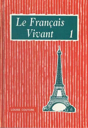 Beispielbild fr Le Francais Vivant 1 zum Verkauf von ThriftBooks-Dallas