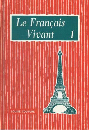 Imagen de archivo de Le Francais Vivant 1 a la venta por ThriftBooks-Dallas