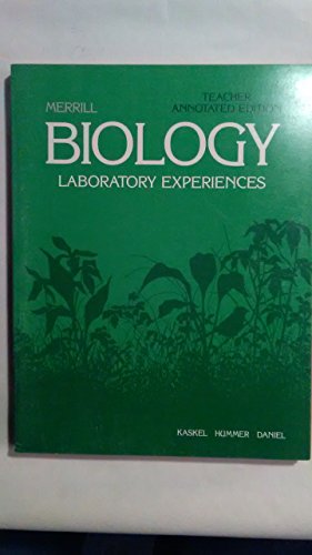 Biology: Laboratory Experiences (Biology: An Everyday Experience) (9780675061230) by Albert Kaskel