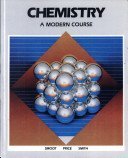 Chemistry: A Modern Course (9780675063944) by Smoot, Robert; Price, Jack