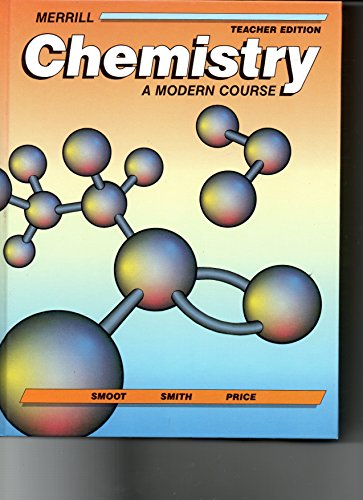 Stock image for Chemistry: A Modern Course (A Merrill Science Program) for sale by Idaho Youth Ranch Books