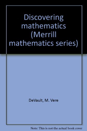 Stock image for Discovering mathematics (Merrill mathematics series) for sale by Drew