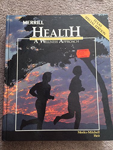 9780675078603: Health: A Wellness Approach