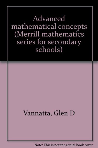 9780675079006: Advanced mathematical concepts (Merrill mathematics series for secondary schools)