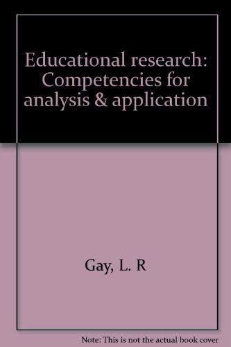 9780675080217: Educational research: Competencies for analysis & application