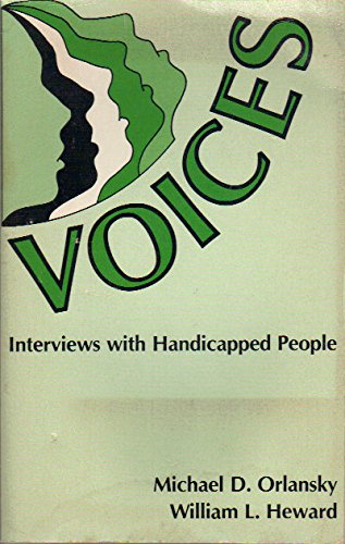 Imagen de archivo de Voices, Interviews with Handicapped People a la venta por ThriftBooks-Dallas