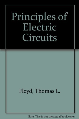 Stock image for Principles of Electric Circuits for sale by ThriftBooks-Dallas