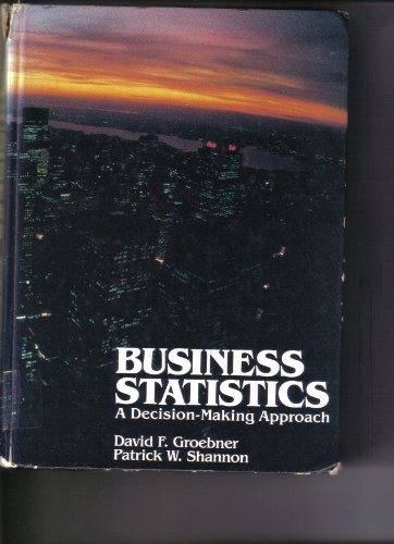 Imagen de archivo de Business statistics: A decision-making approach a la venta por HPB-Emerald