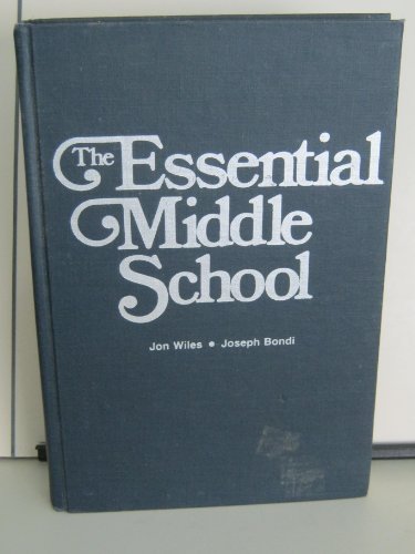 9780675080866: The Essential Middle School