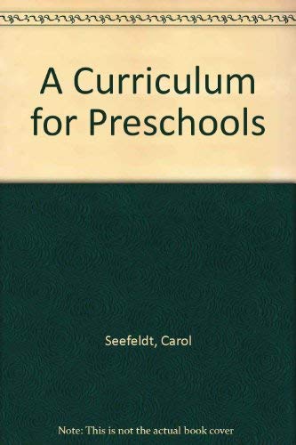 Stock image for A Curriculum for Preschools for sale by 2Vbooks