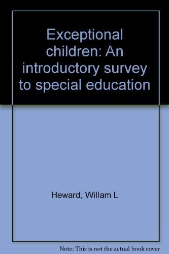 9780675081795: Exceptional children: An introductory survey to special education