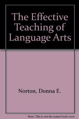 Stock image for The effective teaching of language arts for sale by ThriftBooks-Atlanta