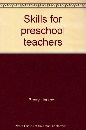 Stock image for Skills for preschool teachers for sale by Muse Book Shop