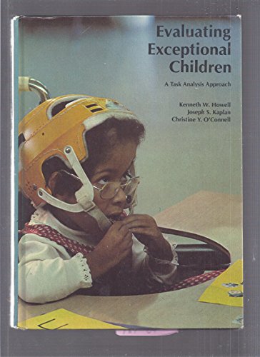 Stock image for Evaluating Exceptional Children : A Task Analysis Approach for sale by Better World Books