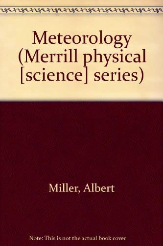 9780675086714: Meteorology (Merrill physical [science] series)