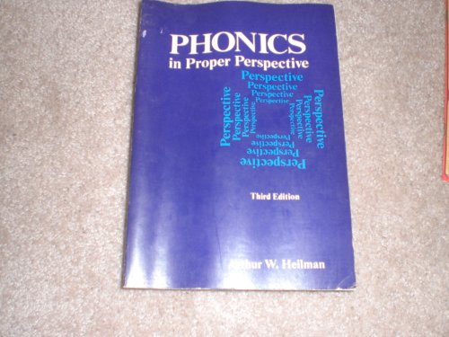 9780675086813: Phonics in proper perspective Edition: third