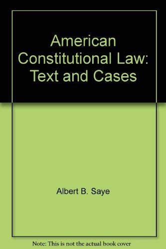 Beispielbild fr American Constitutional Law : Text and Cases zum Verkauf von Better World Books