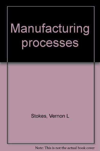 9780675087582: Title: Manufacturing processes