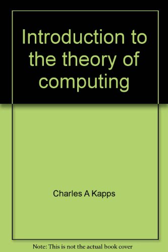 Beispielbild fr Introduction to the theory of computing zum Verkauf von Pomfret Street Books