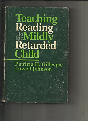 Teaching Reading to the Mildly Retarded Child