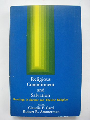 9780675088718: Religious commitment and salvation;: Readings in secular and theistic religion