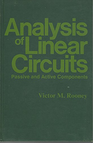 Imagen de archivo de Analysis of linear circuits: Passive and active components a la venta por HPB-Red