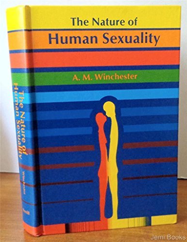Beispielbild fr The nature of human sexuality zum Verkauf von Wonder Book