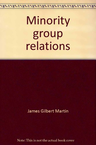 Imagen de archivo de Minority Group Relations a la venta por Better World Books: West