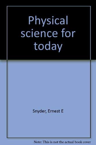 Stock image for Physical Science for Today for sale by Mountain Books