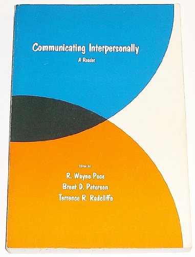 Stock image for Communicating Interpersonally: A Reader for sale by Bibliohound